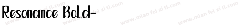 Resonance Bold字体转换